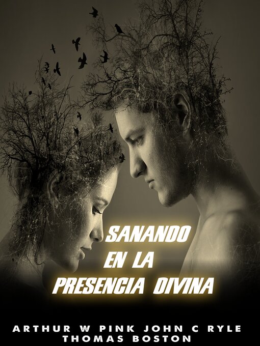 Title details for Sanando en la Presencia Divina by John C Ryle - Available